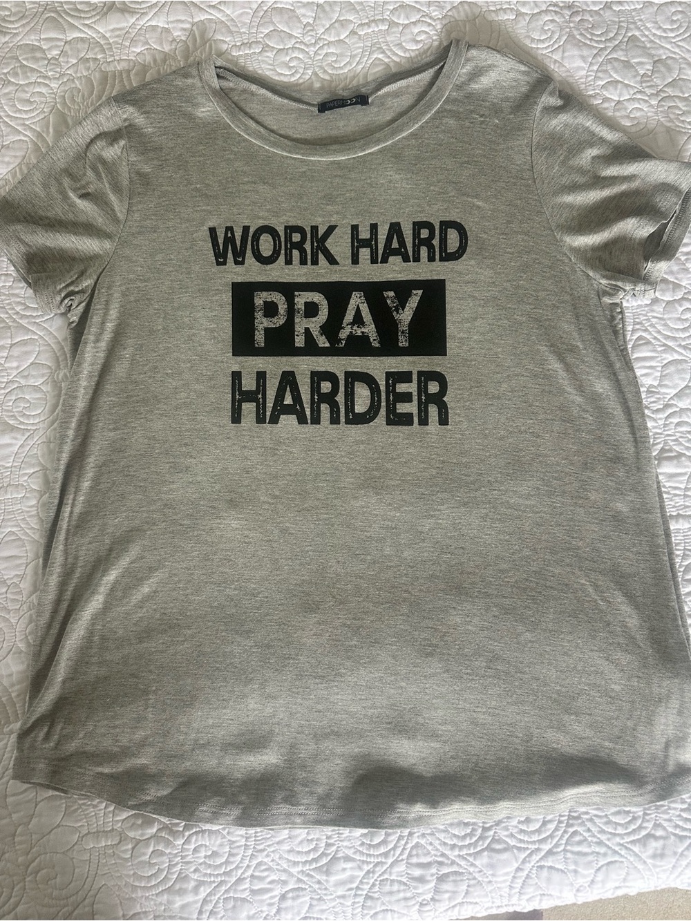 Papermoon Heather Gray  Tee with Black 'Work Hard Pray Harder' Graphic
